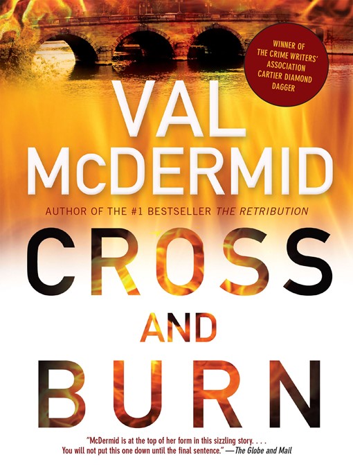 Title details for Cross and Burn by Val McDermid - Wait list